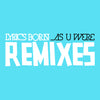 DIGITAL: As U Were Remixes EP